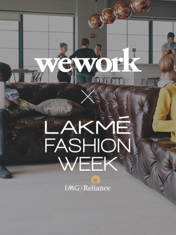 LFW, IMG Reliance, WeWork Launch Fashion Incubation Program